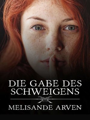 cover image of Die Gabe des Schweigens